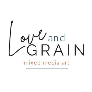 Love and Grain